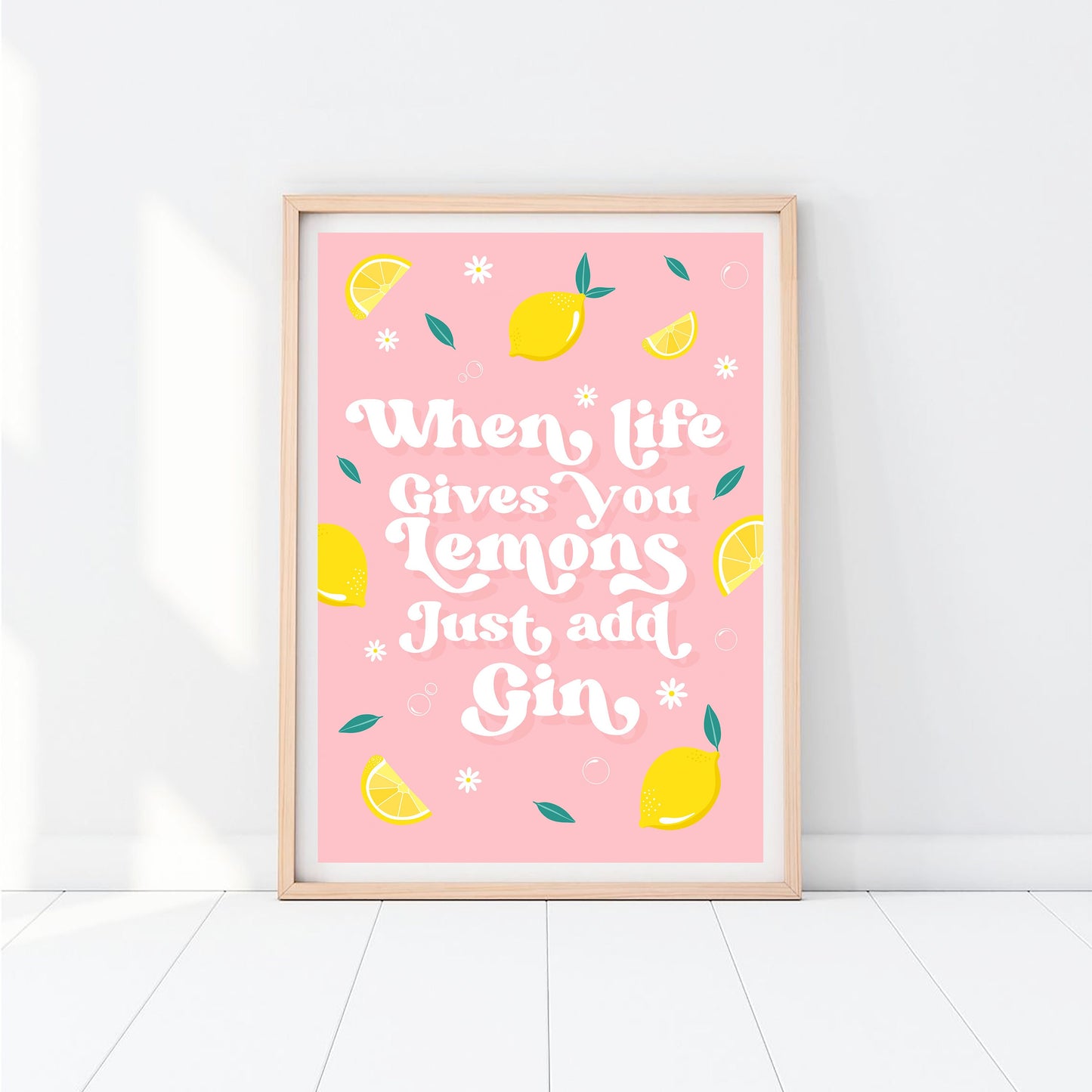 When Life Gives You Lemons  Print
