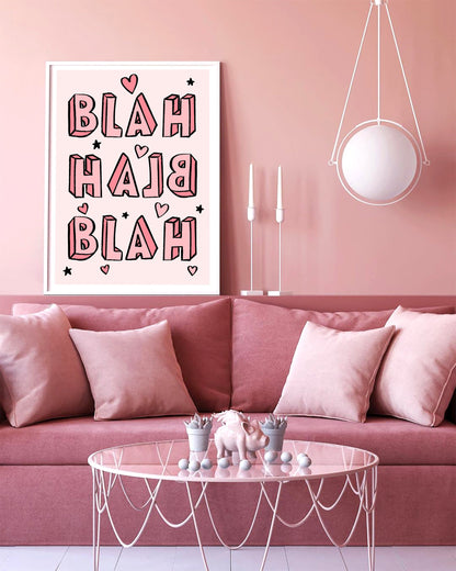 Blah Blah Blah Pink Print